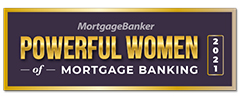 MortgageBanker Powerful Women of Mortgage Banking 2021 text